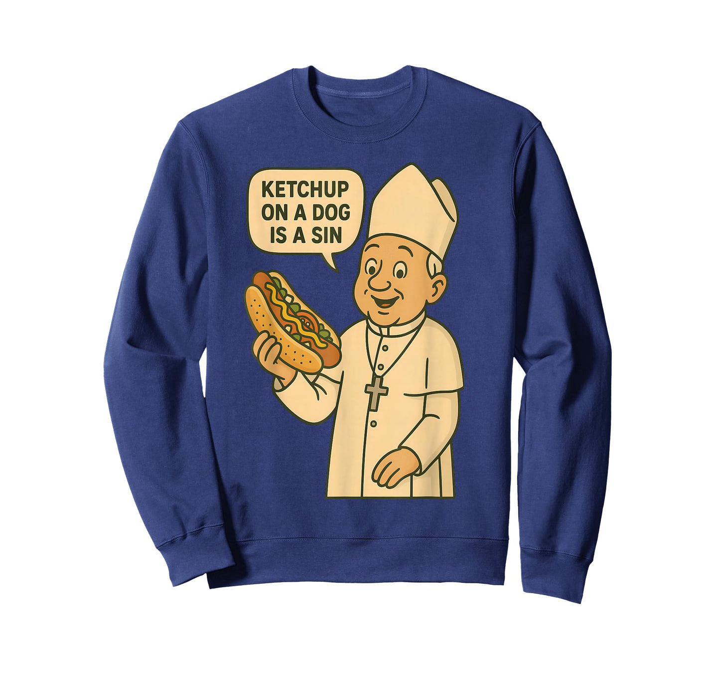 Ketchup on a Dog is a Sin Chicago Hot Dog Da Pope Design T-Shirt