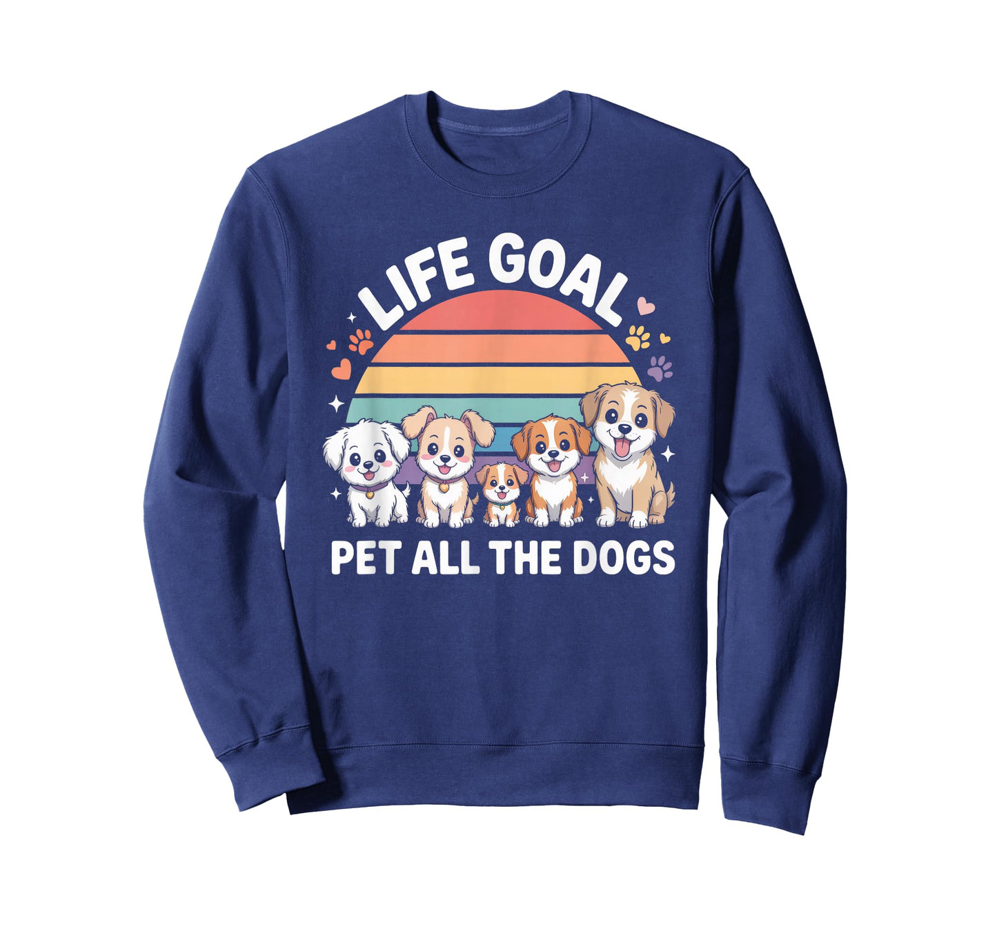 Cute Life Goal Pet All The Dogs T-Shirt