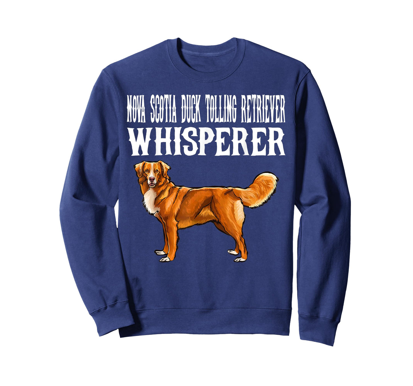 Funny Nova Scotia Duck Tolling Retrievers Whisperer Dog Men Women Kids T-Shirt