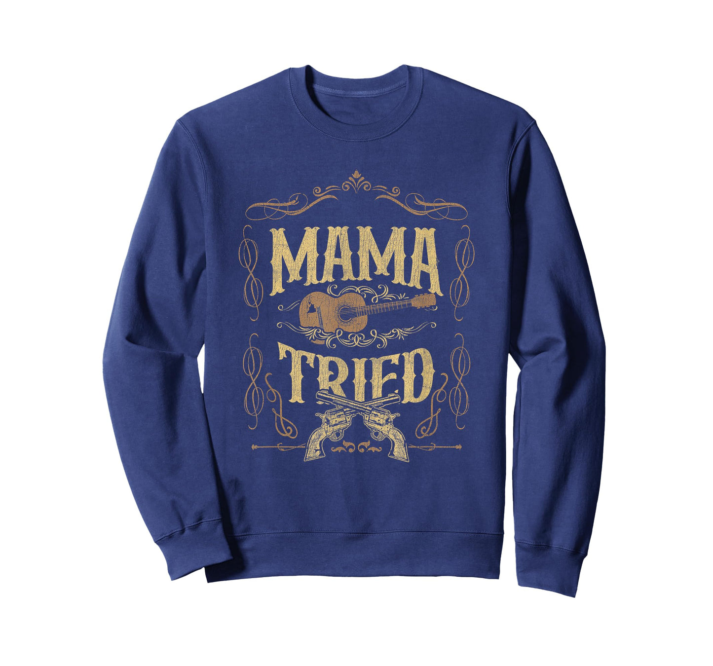 Mama-Tried Renegade Outlaw Music Lovers Country T-Shirt