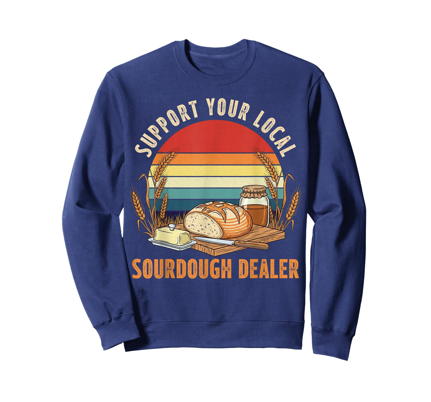 Support Your Local Sourdough Dealer Sunset Retro Bread Lover T-Shirt