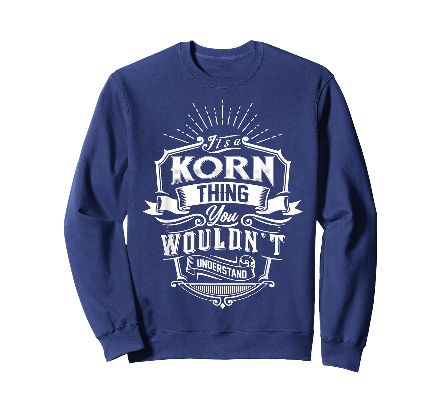 It's A Korn Thing You Wouldn't Understand Name Vintage T-Shirt