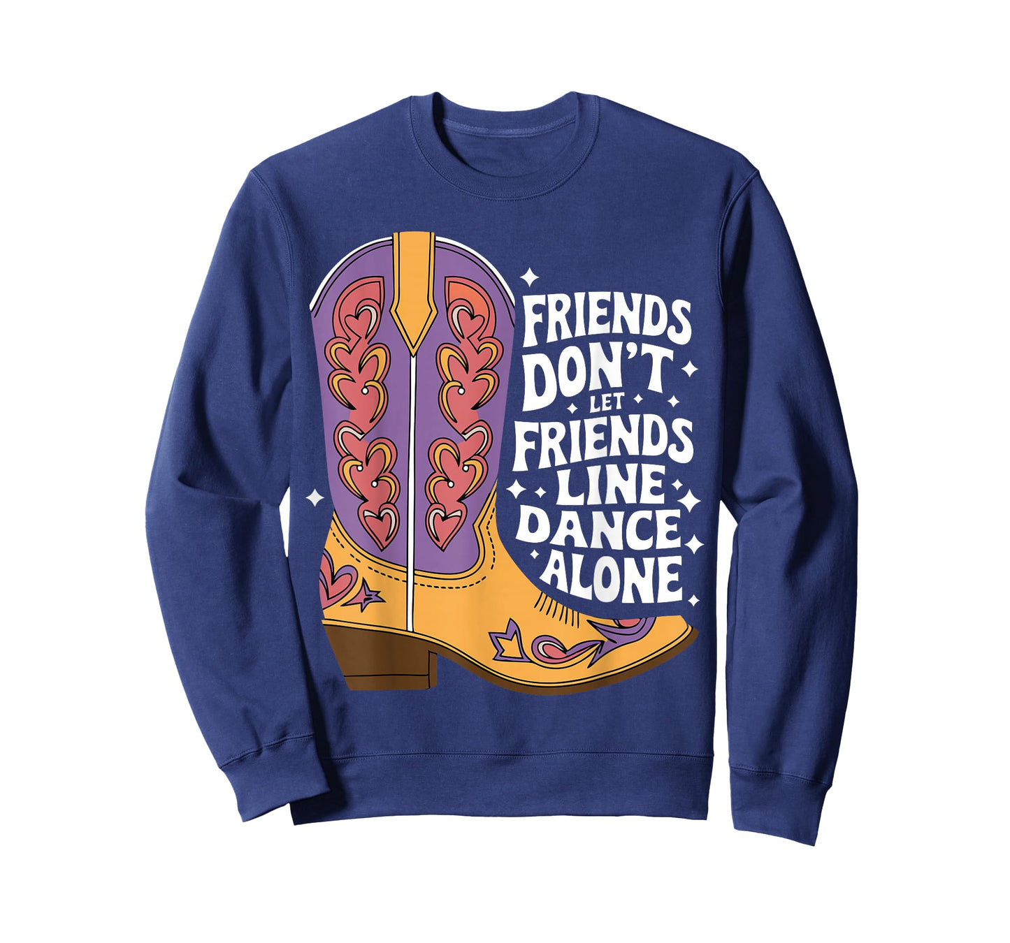 Line Dancing Friends Don't Let Friends Line Dance Alone T-Shirt