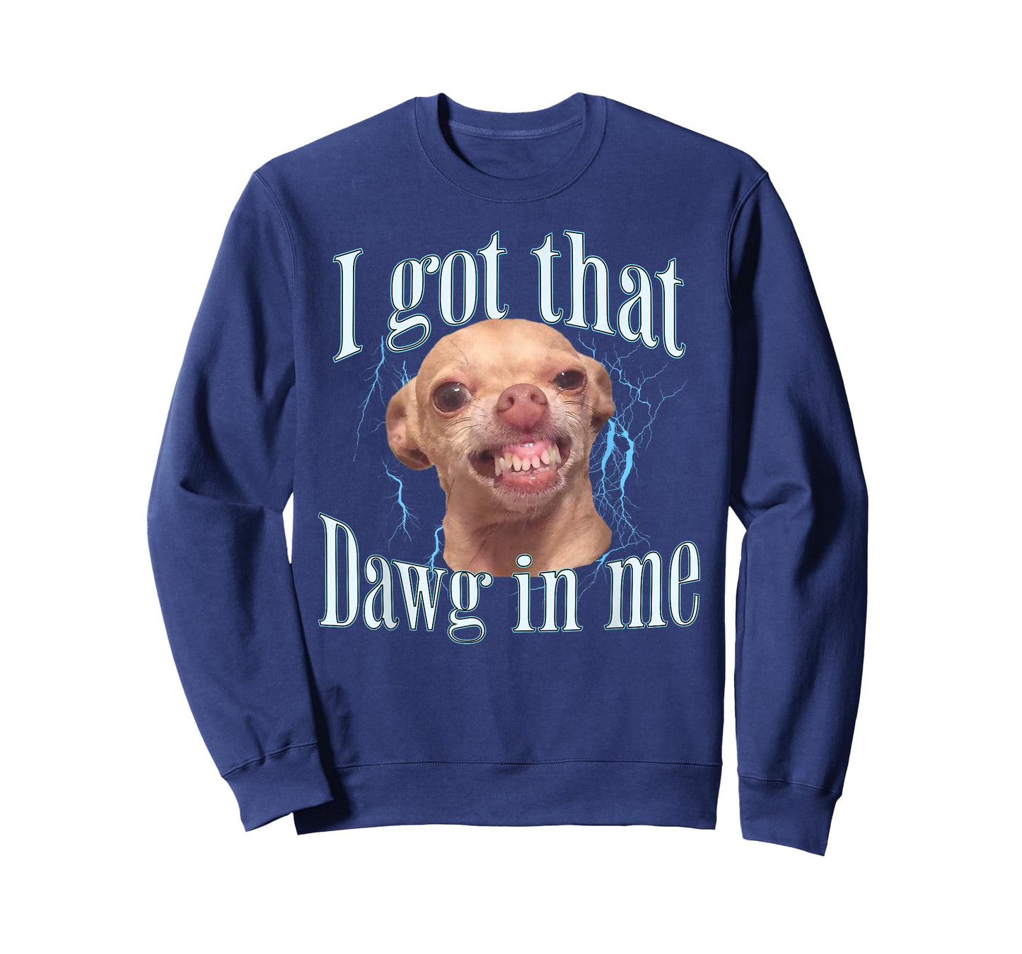 Chihuahua Funny Meme T-Shirt