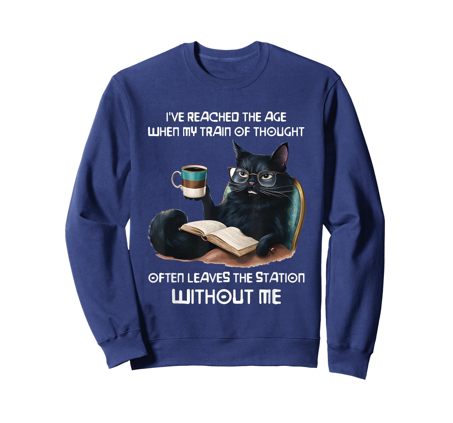 Black Cat I've Reached TheAge When My Train Of Thought Men Women T-Shirt