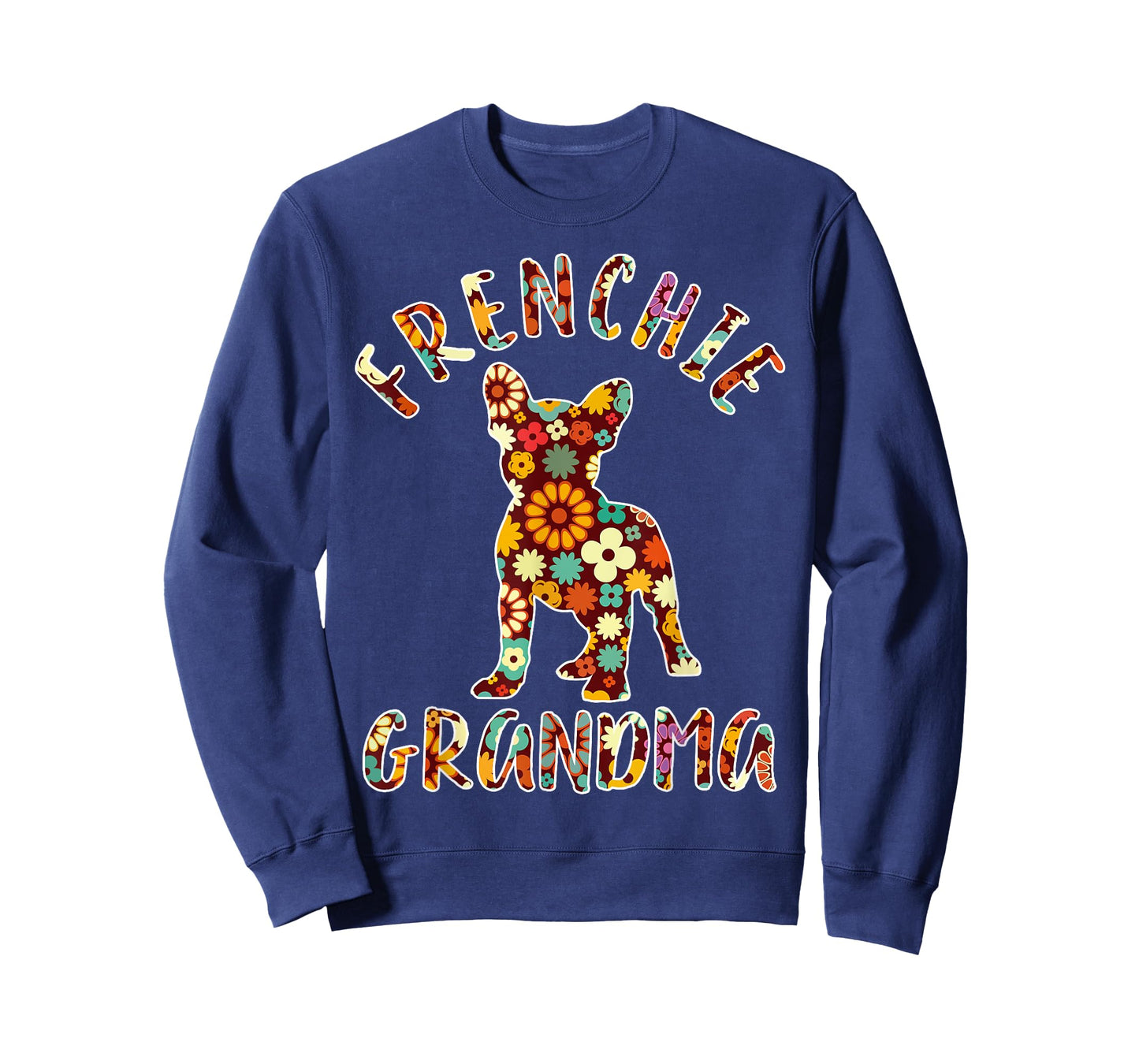 Frenchie Grandma Funny French Bulldog Owner T-Shirt for Men Women Girls Kids