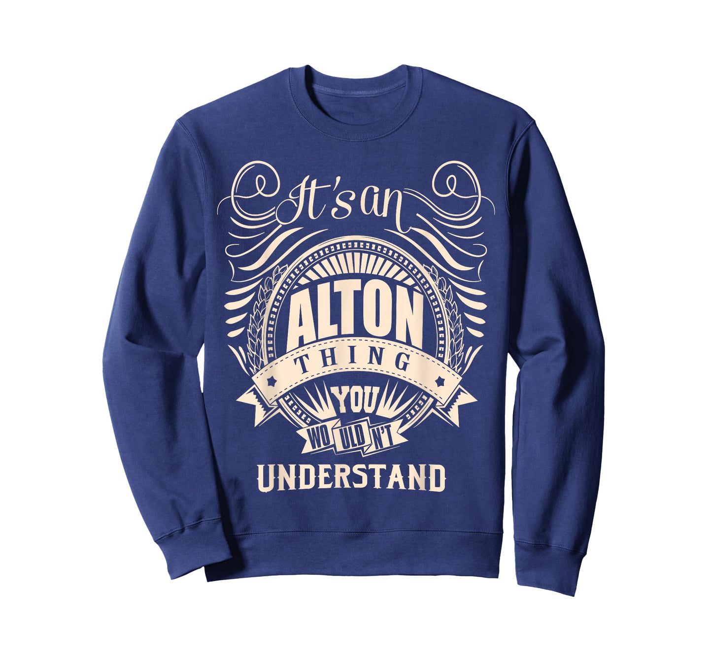 It's an ALTON thing you wouldn't understand Gifts T-Shirt