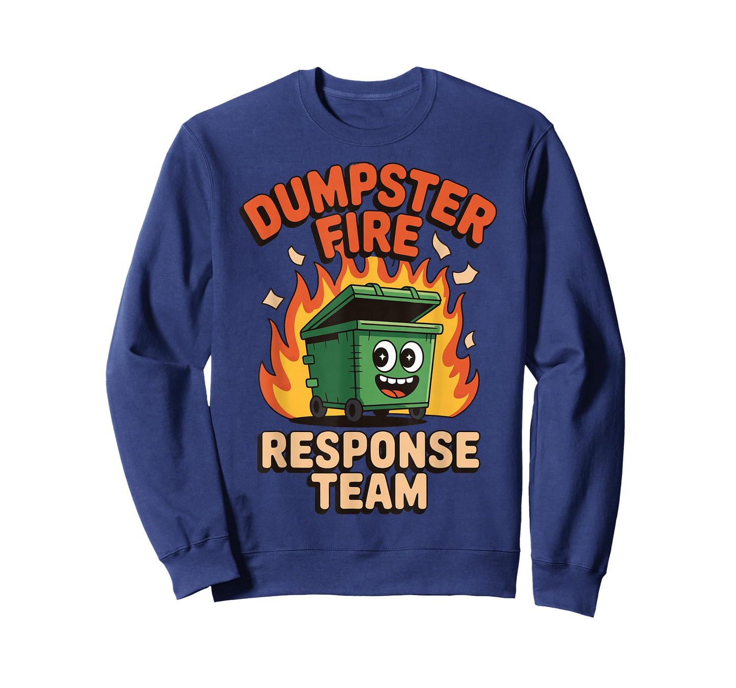 Dumpster Fire Response Team T-Shirt
