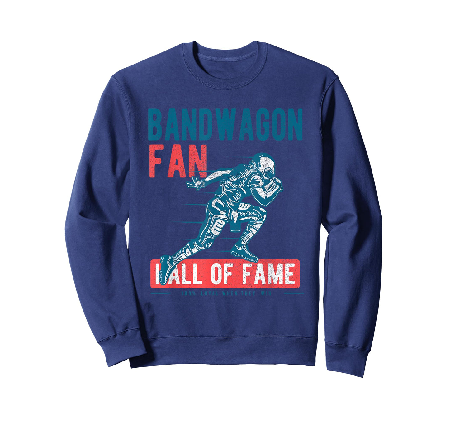 Bandwagon Fan Hall Of Fame Funny T Shirt T-Shirt