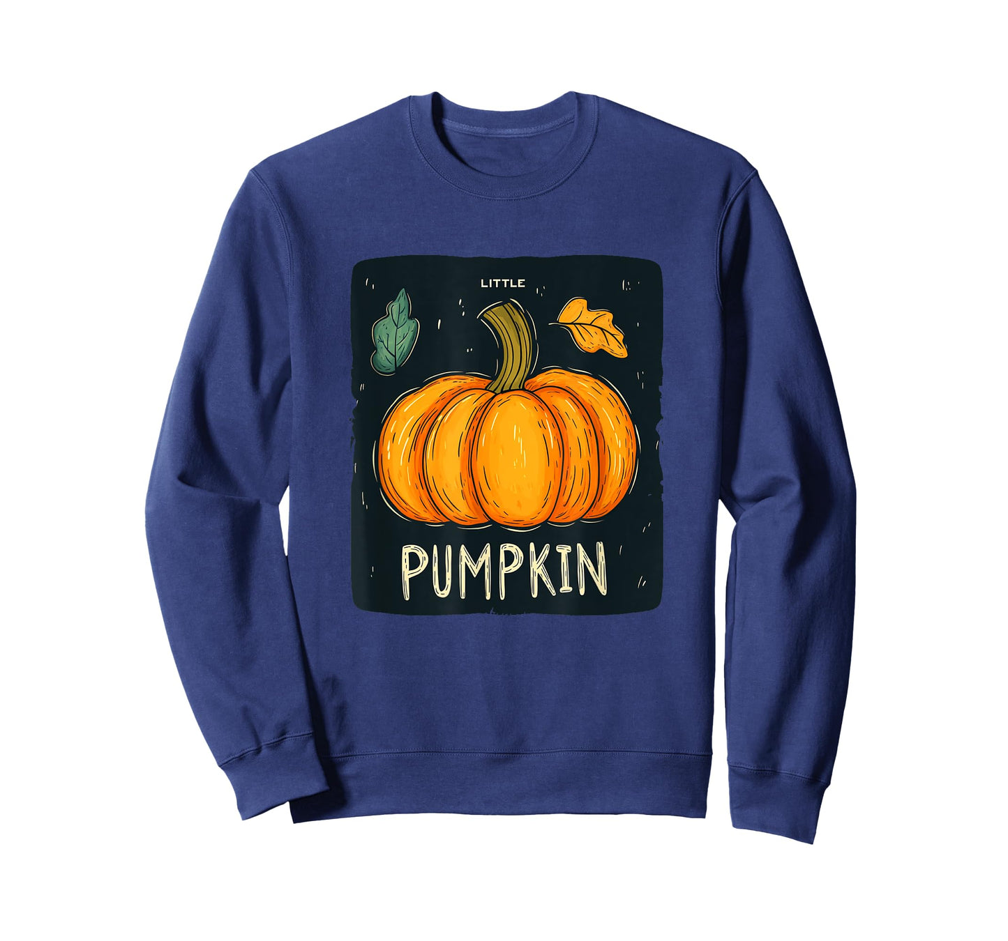 Small Pumpkin Big Humor in Every Word for Man and Woman T-Shirt