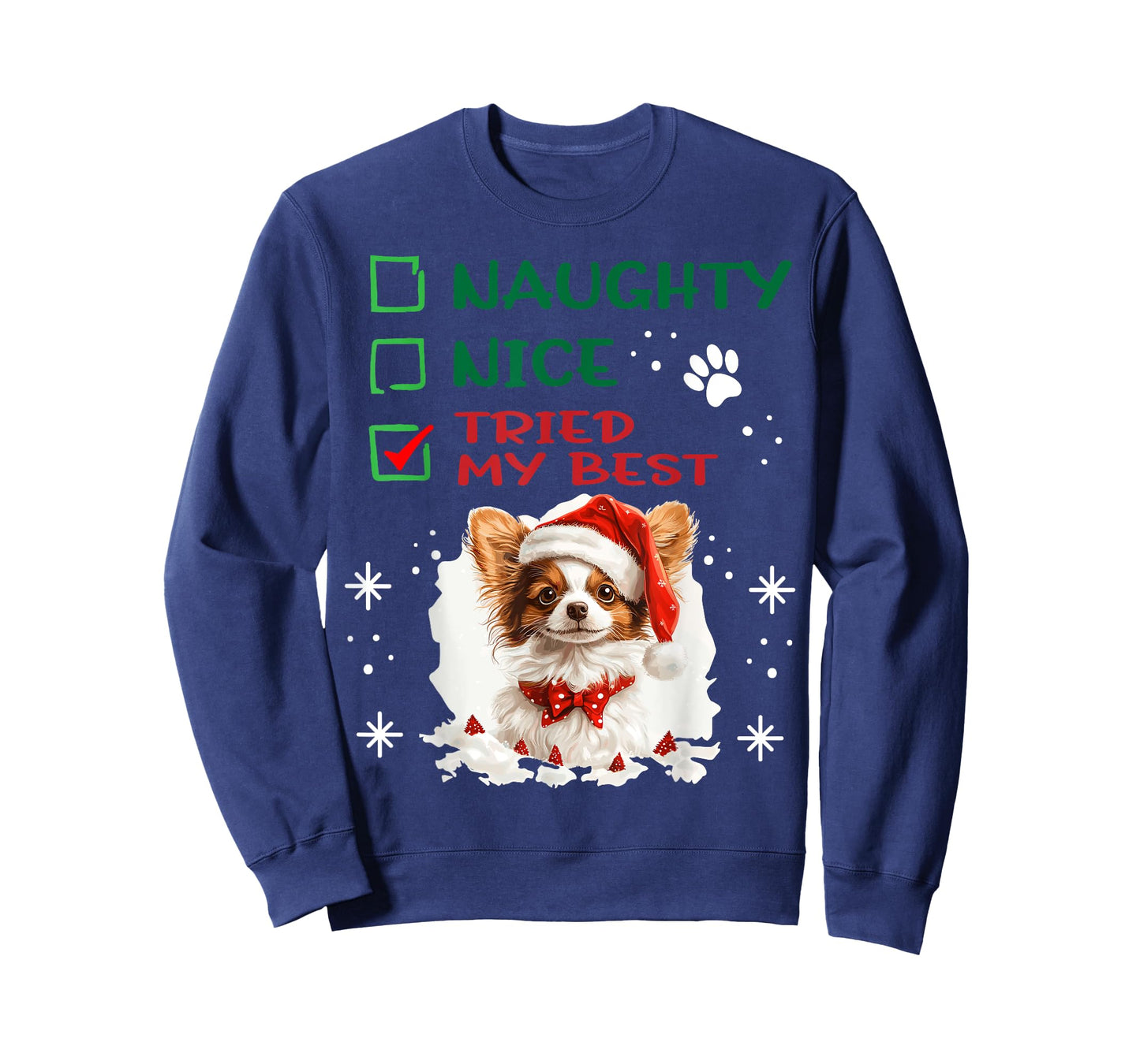 Cute Papillon dog Dog Christmas Naughty Nice Tried my Best T-Shirt