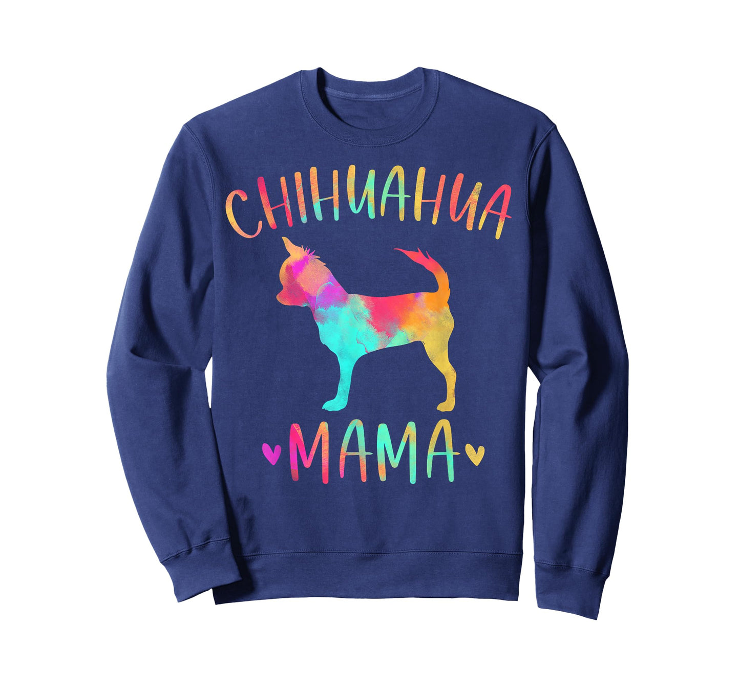 Chihuahua Mama Colorful Chi-Chi Gifts Dog Mom T-Shirt Small