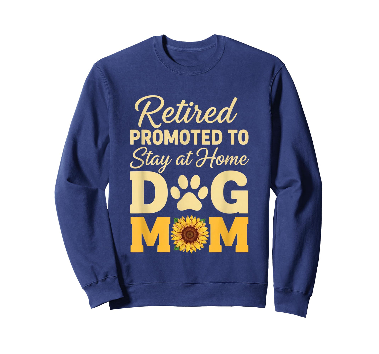 Dog Mom Retired Promoted to Stay at Home T-Shirt