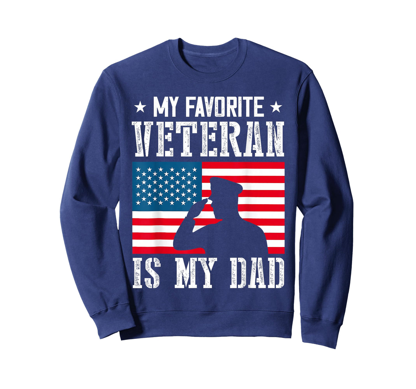 My Favorite Veteran is My Dad Father Veterans Day Thank You T-Shirt
