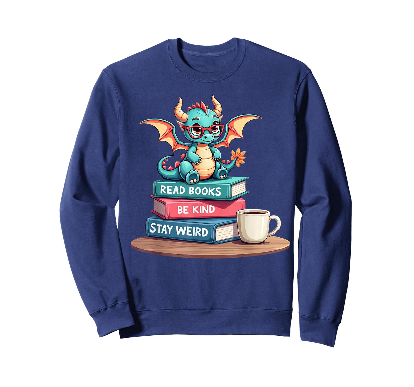 Funny Bookworm Book Dragon Read Books Be Kind Stay Weird T-Shirt