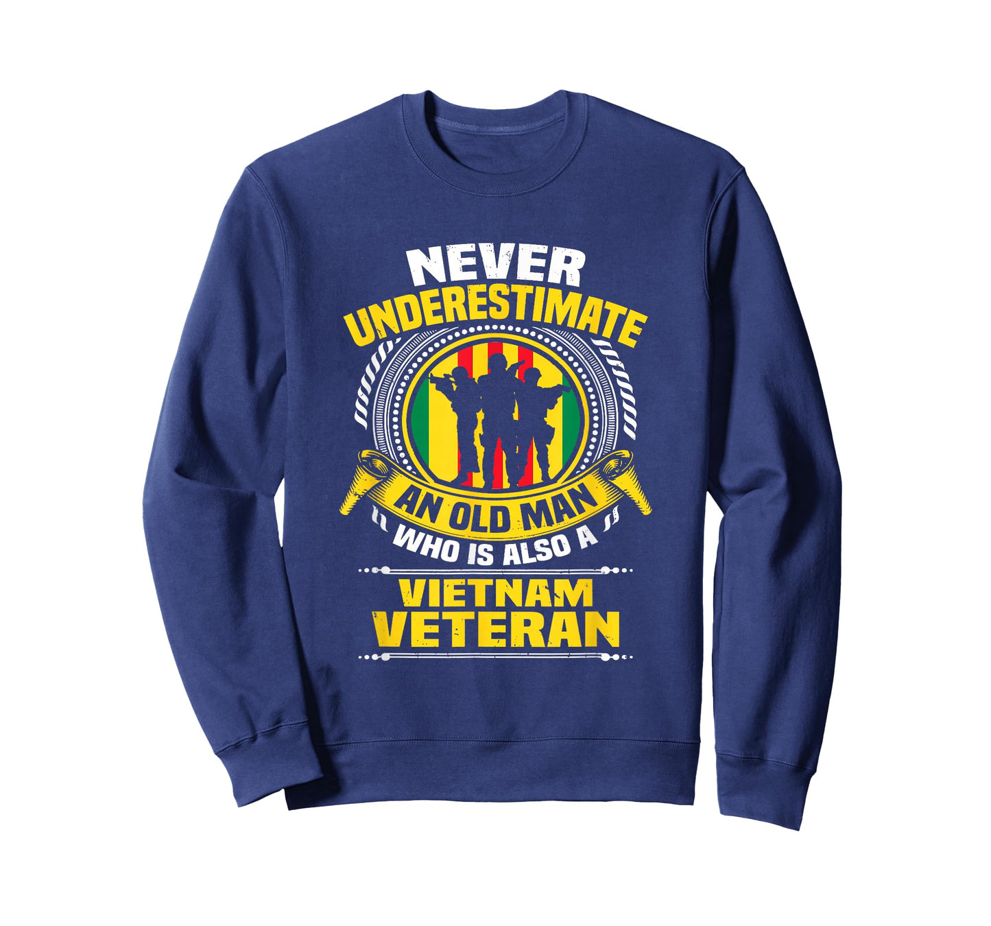 Never Underestimate an Old Man Who is Also Vietnam Veteran T-Shirt