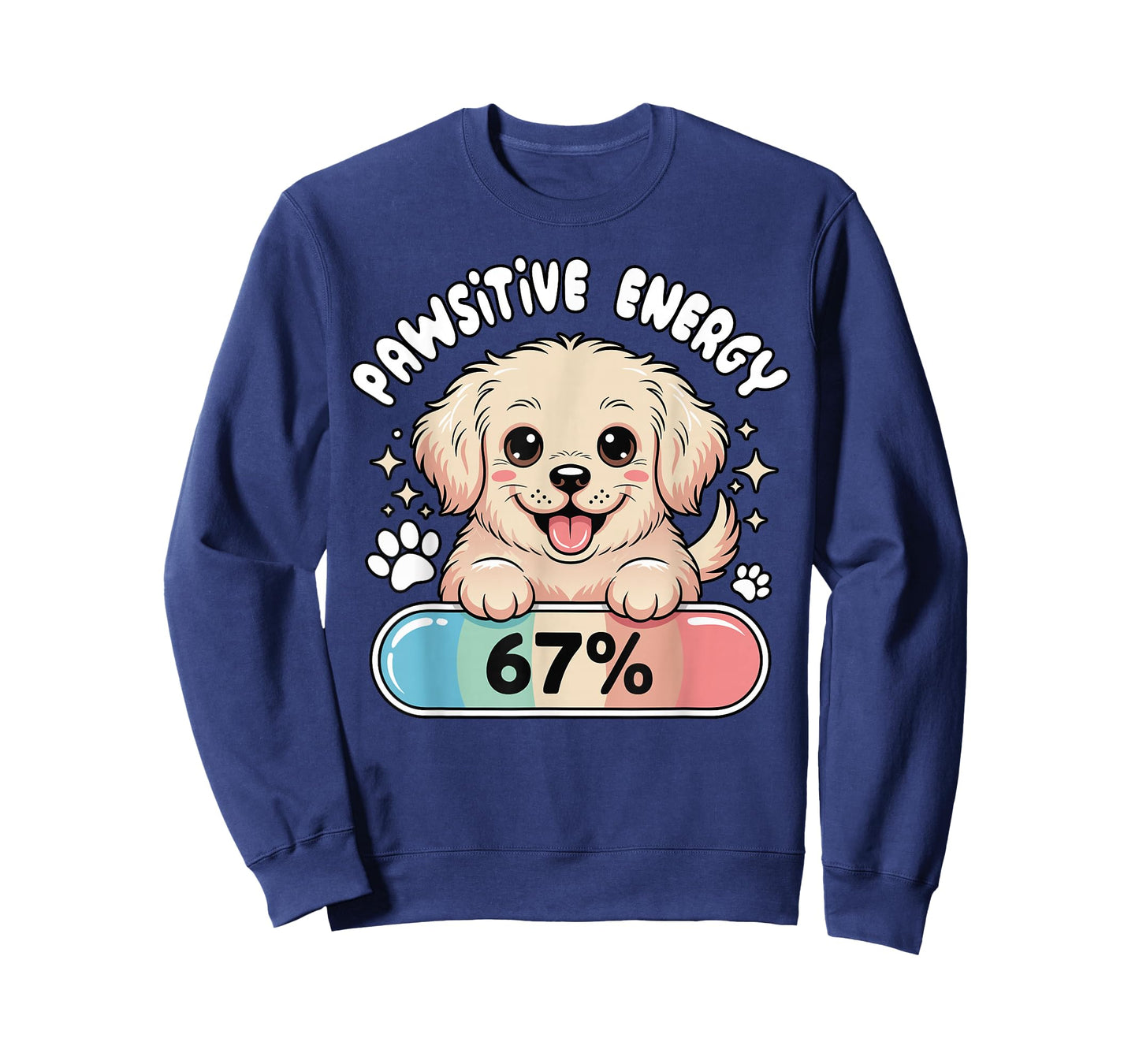 67 Funny Dog Pun Pawsitive Energy at Six Seven Gen Z Alpha T-Shirt