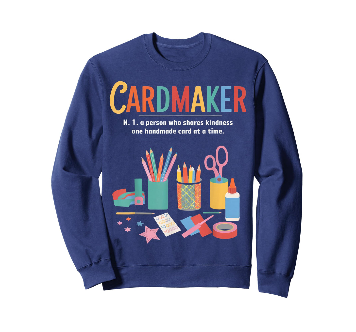 Cardmaking Meaning Cardmaking Crafter Scrapbook Card Maker T-Shirt