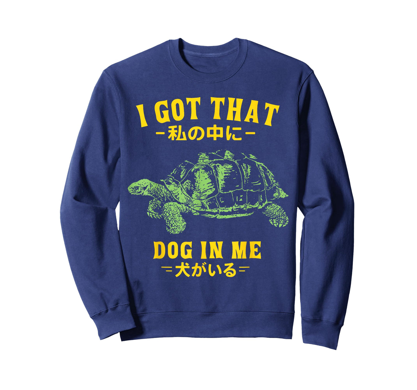 Vintage I Got That Dog in Me Tortoise Japanese Design T-Shirt