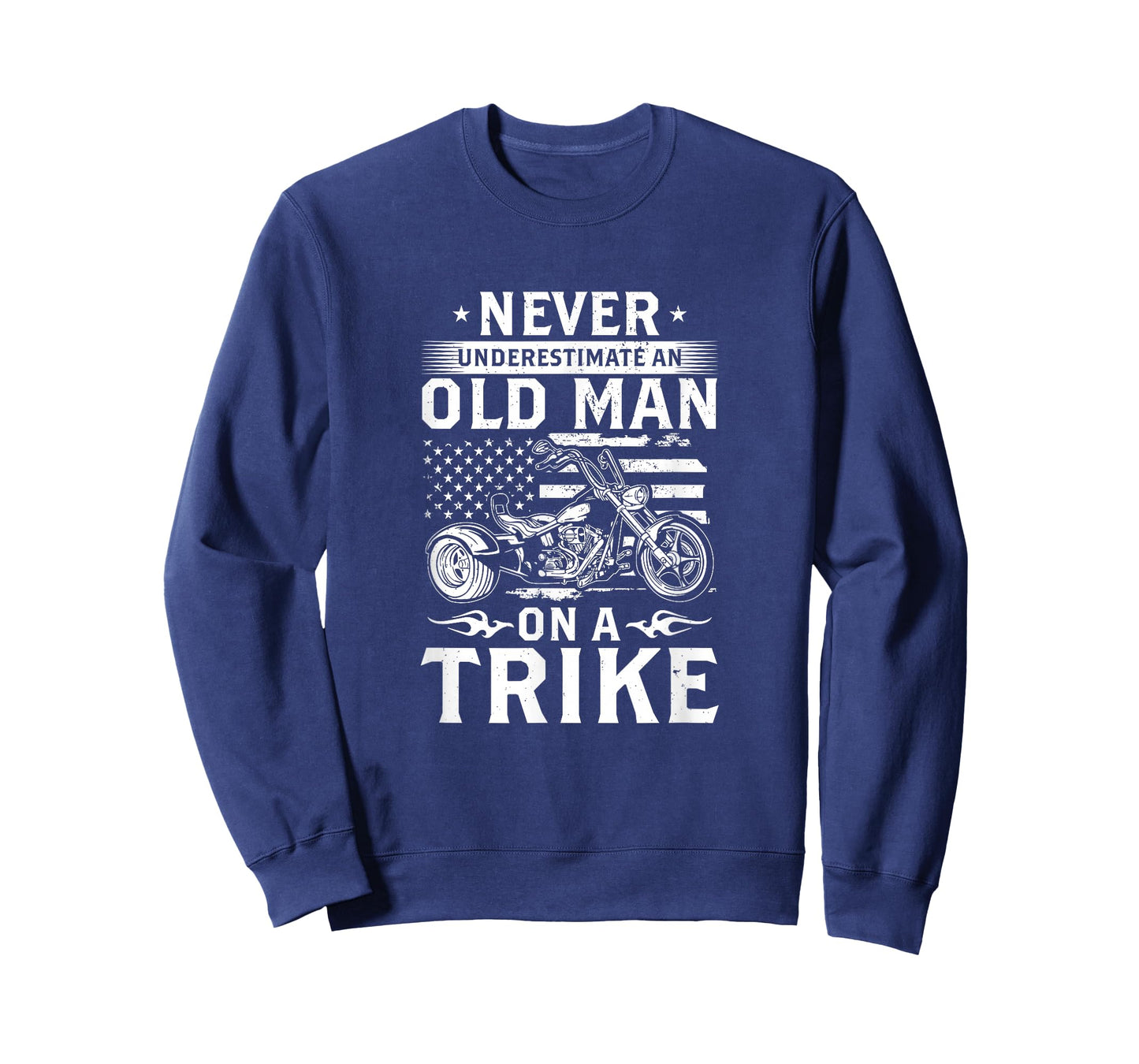 Never Underestimate an Old Man On A Trike - Trike Triker T-Shirt