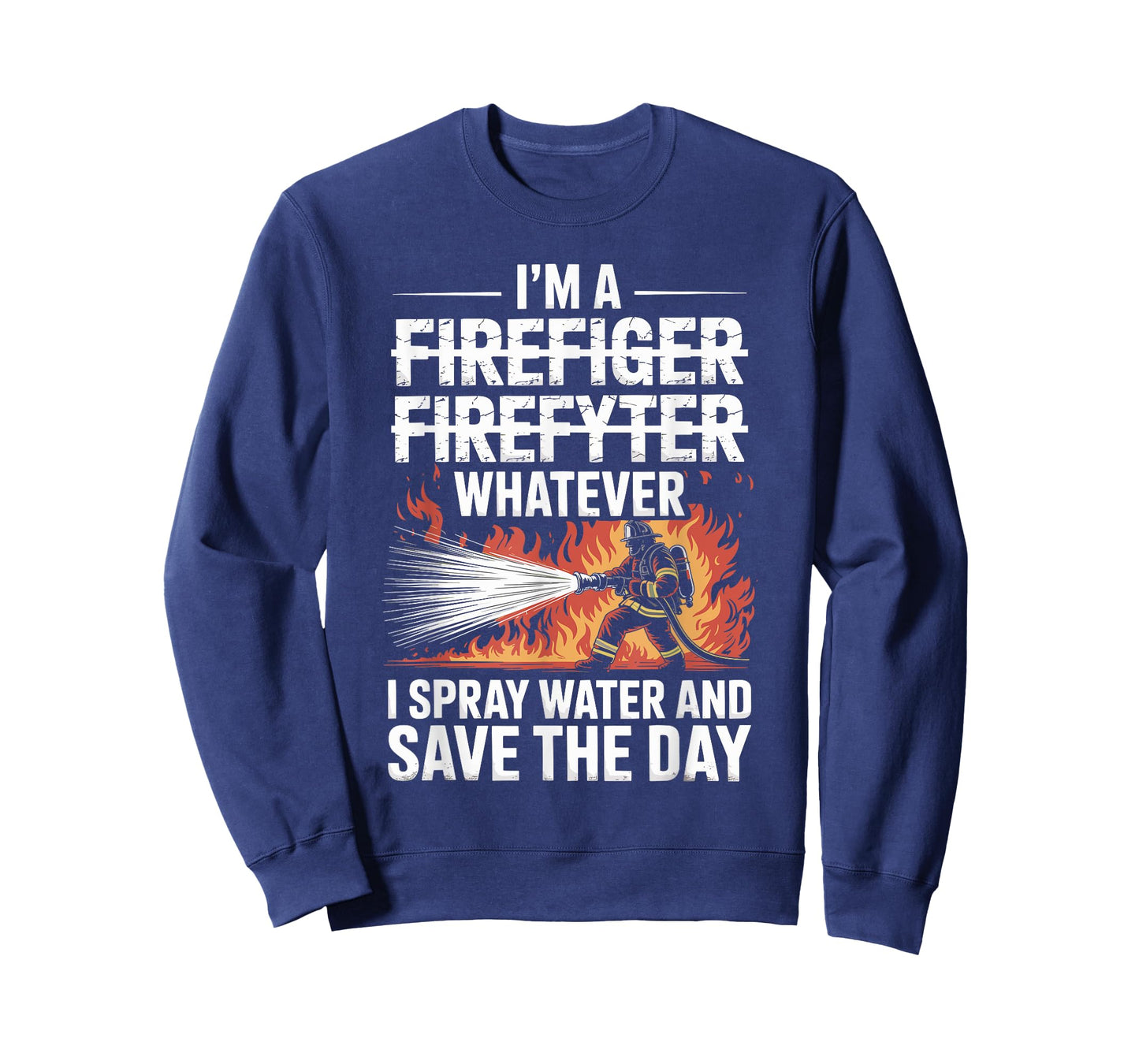 Fireman Humor Funny Firefighter and Firefighting T-Shirt
