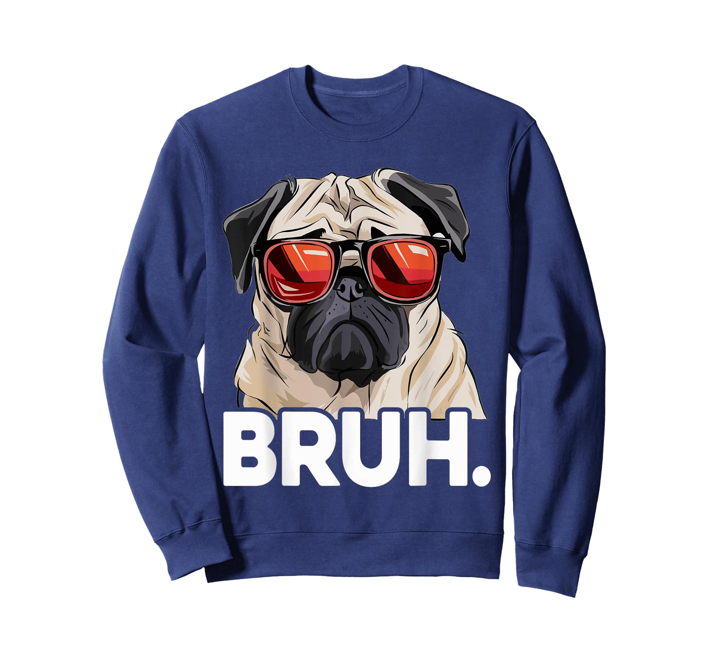 Funny Pug Bruh Silly Puppy Dog Lover Humor Pug Meme T-Shirt