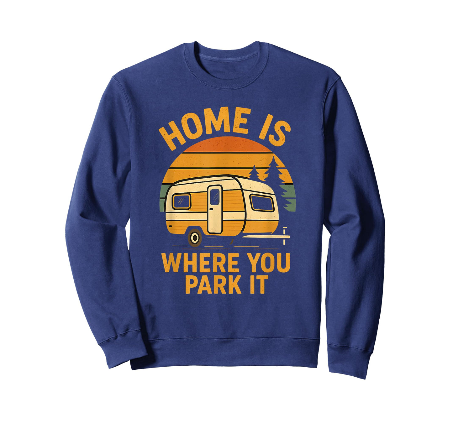 Home is Where You Park It RV Camper T-Shirt