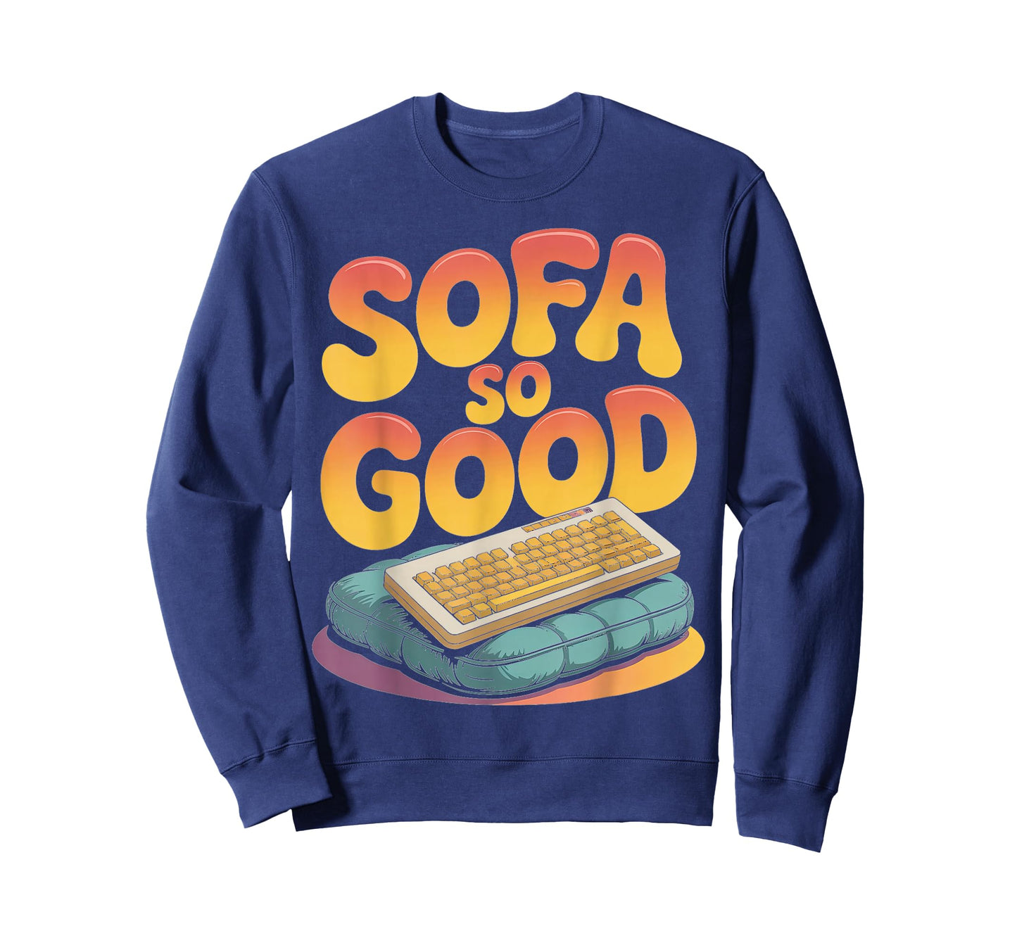 Sofa So Good Keyboard Design Chill T-Shirt