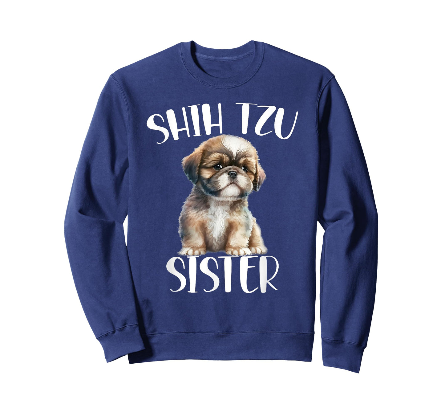 Shih Tzu Sister Dog Enthusiast For Sister Funny T-Shirt