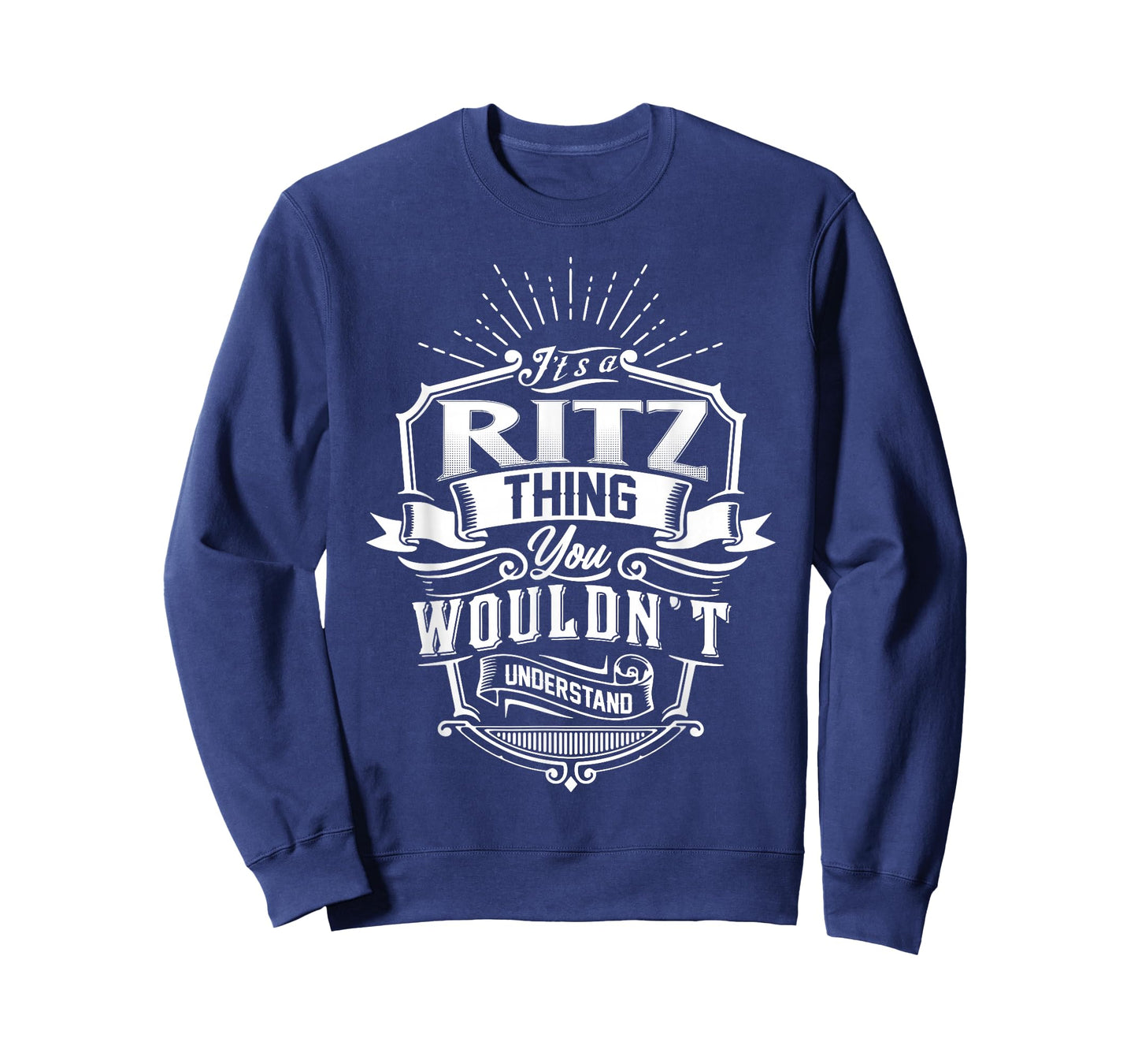 It's A RITZ Thing You Wouldn't Understand Name Vintage T-Shirt