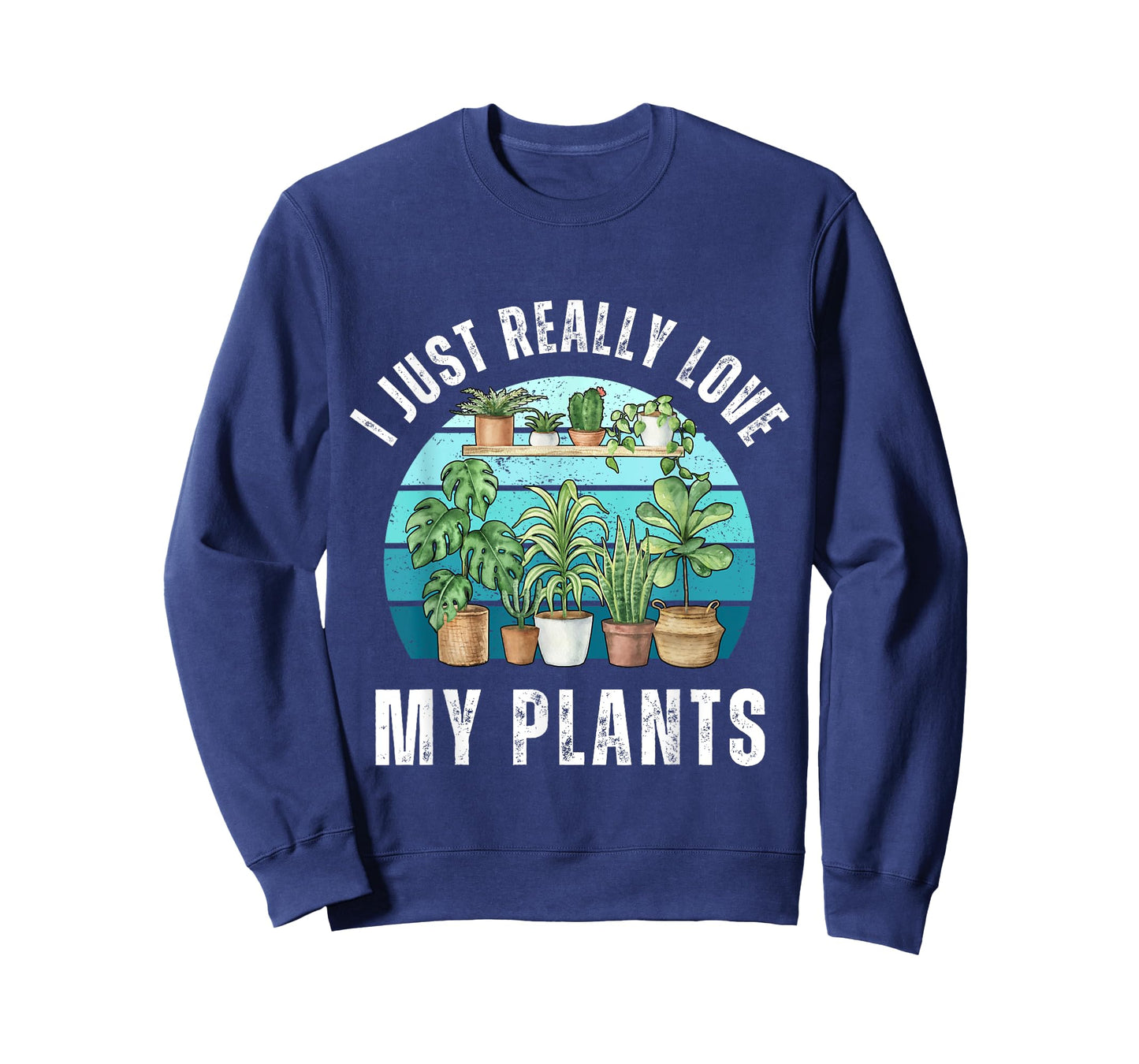 I Just Really Love My Plants - Retro Plant Lover T-Shirt