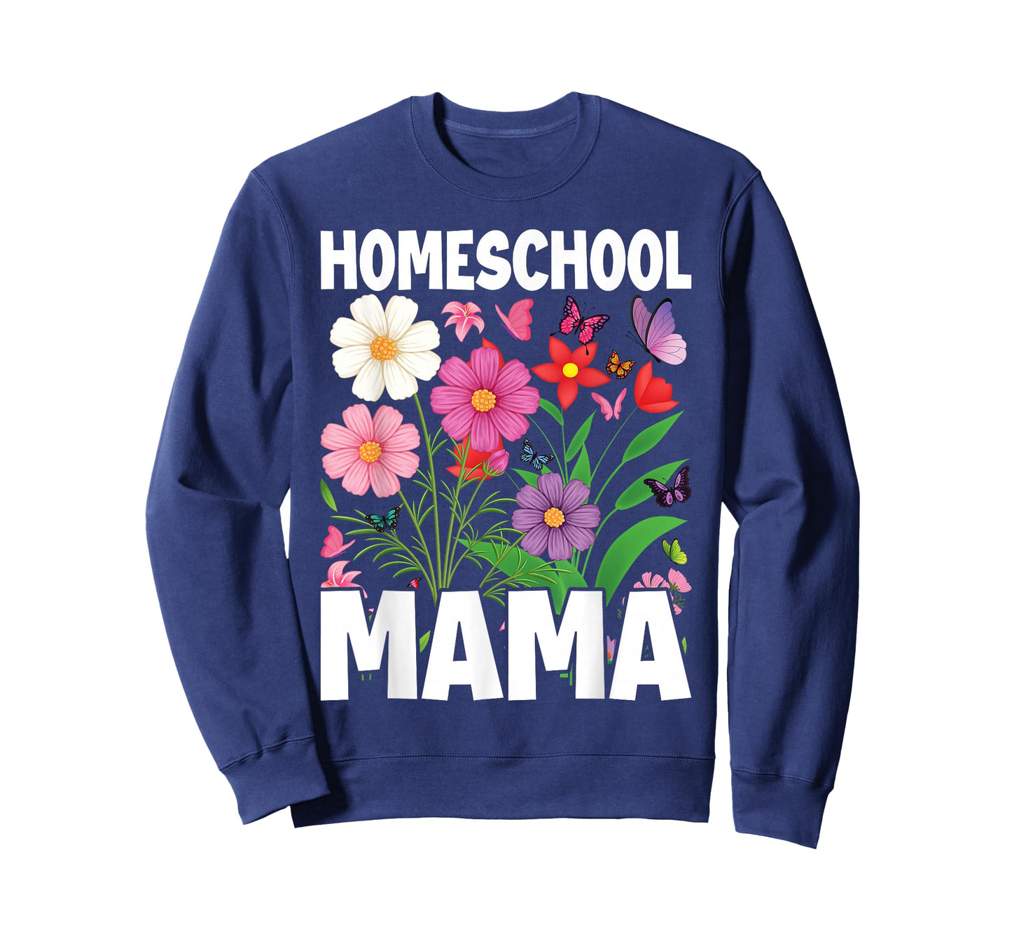 Education Homeschooler Homeschooling Mom Homeschool Mama T-Shirt