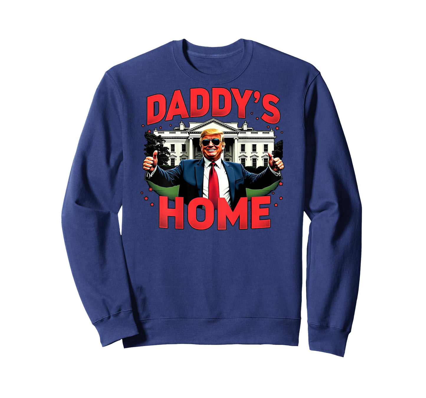 Trump 2024 Daddy’s Home (On Back) 2025 Take America Back USA T-Shirt