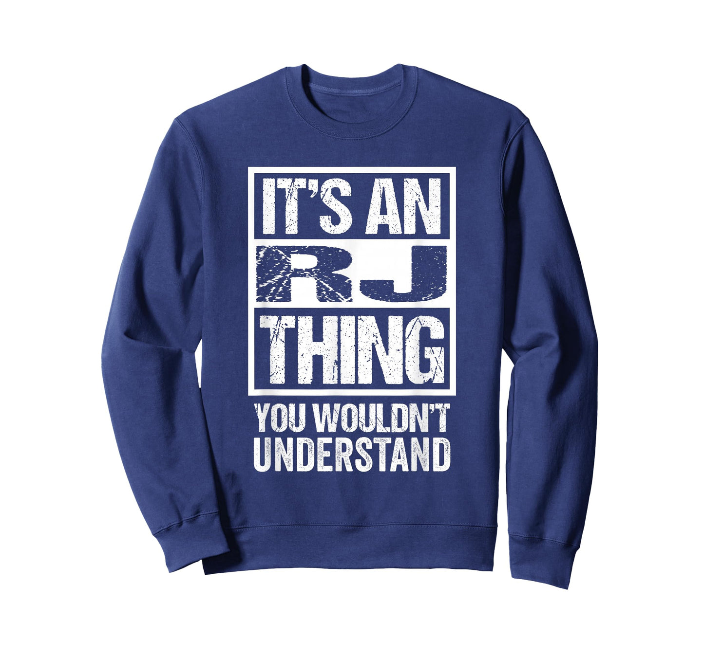 It's An RJ Thing You Wouldn't Understand T-Shirt