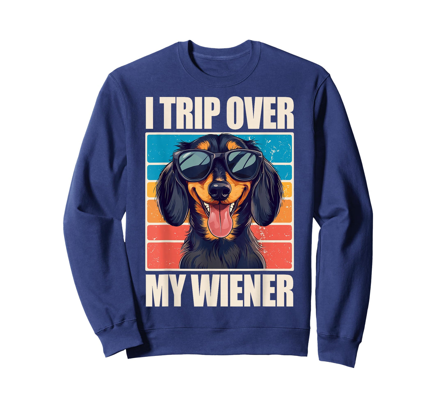 I Trip Over My Wiener Dachshund T-Shirt