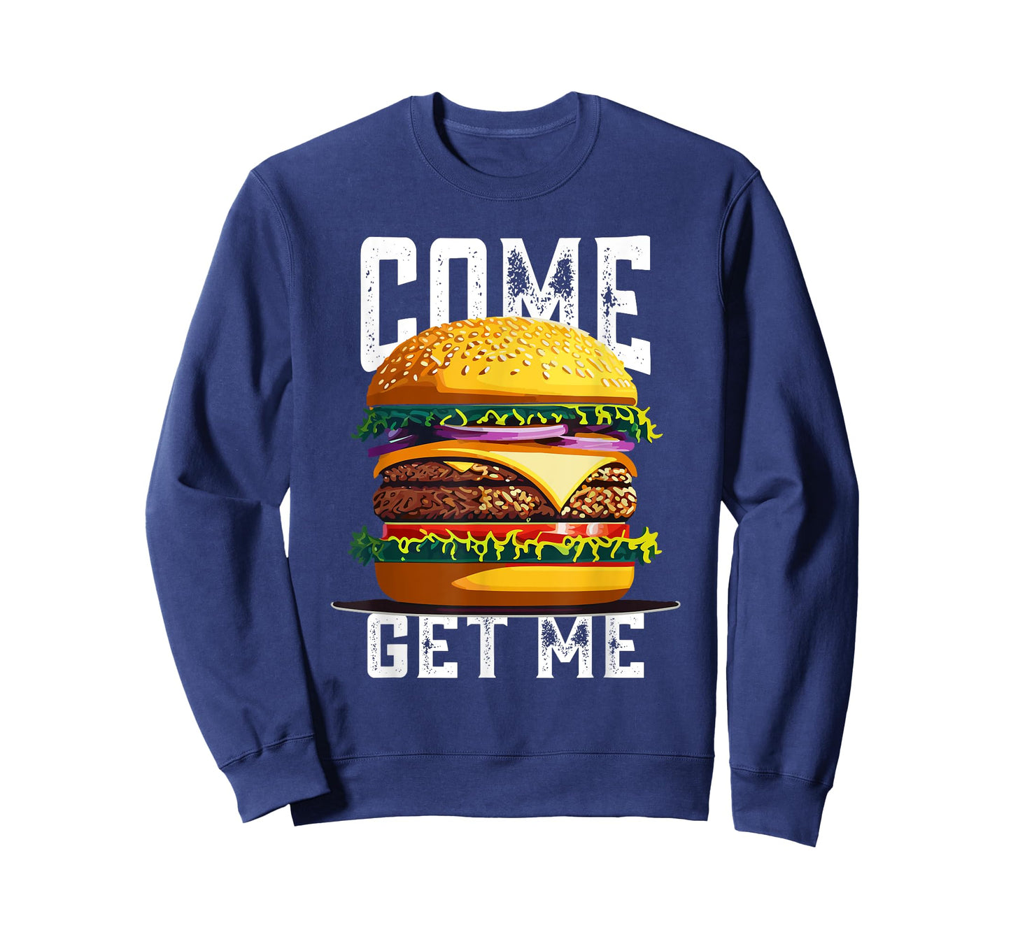 Favourite Burger Come Get Me Awesome Big Meal T-Shirt