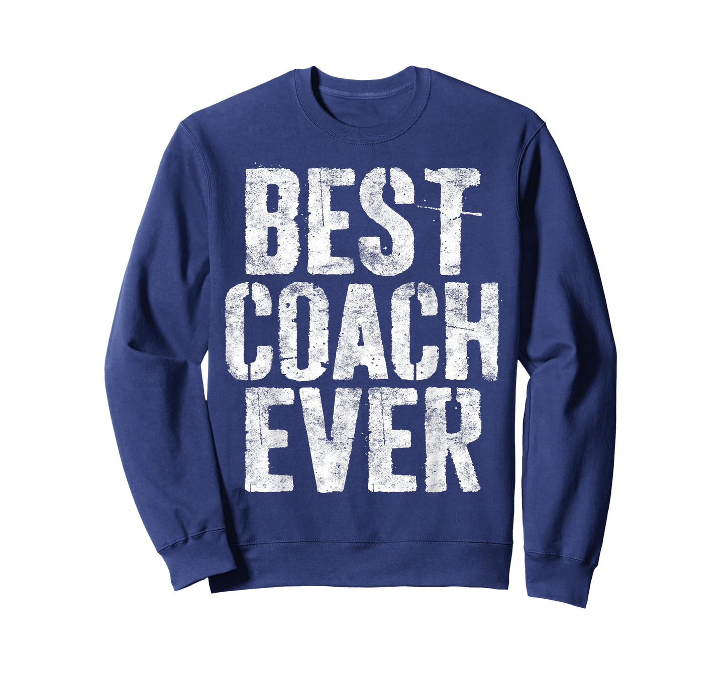 Best Coach Ever Shirt Men Women Coaching T-Shirt