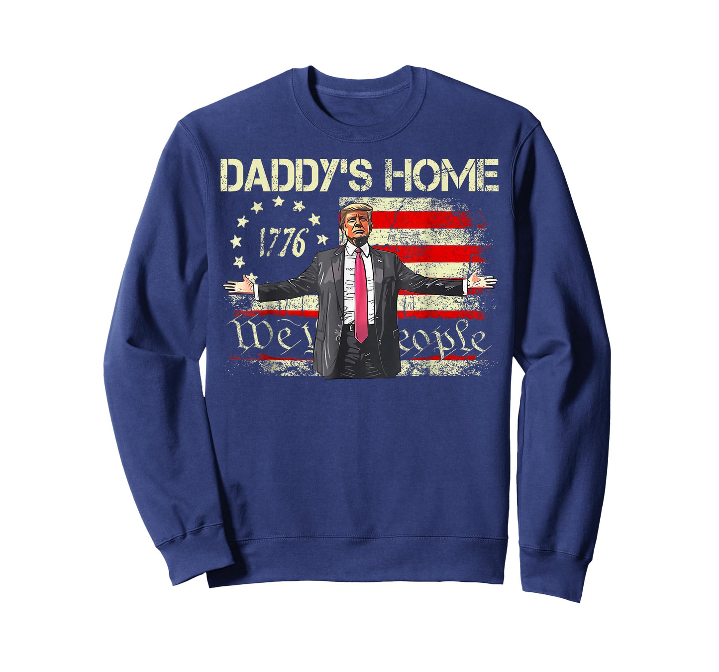 American Flag Trump 2024 Daddy's Home We The People T-Shirt