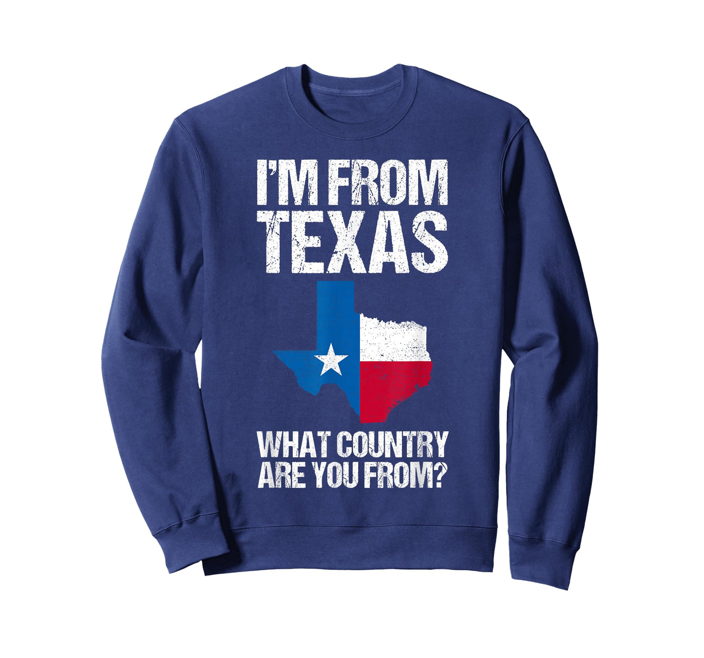 I'm From Texas What Country Are You From Texas Flag T-Shirt