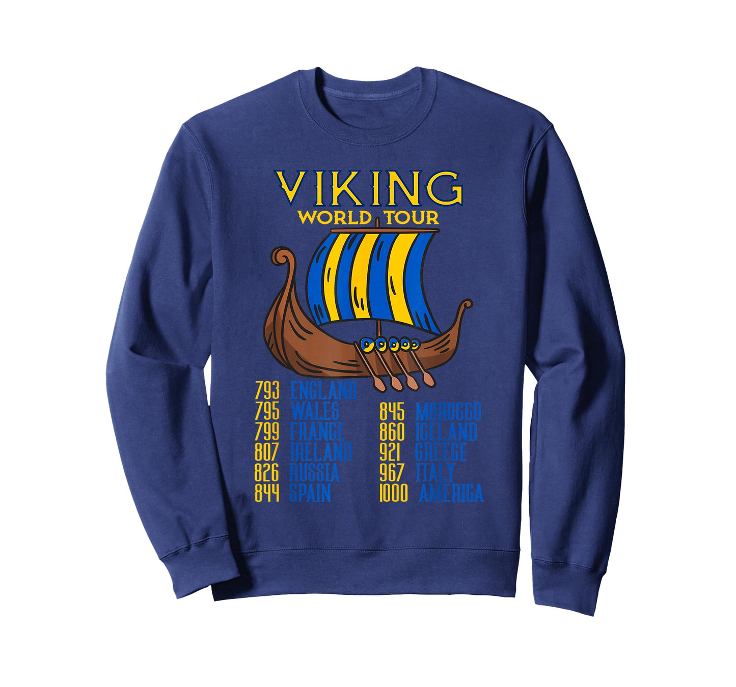 Viking World Tour Swedish Viking Ship Viking Tour T-Shirt