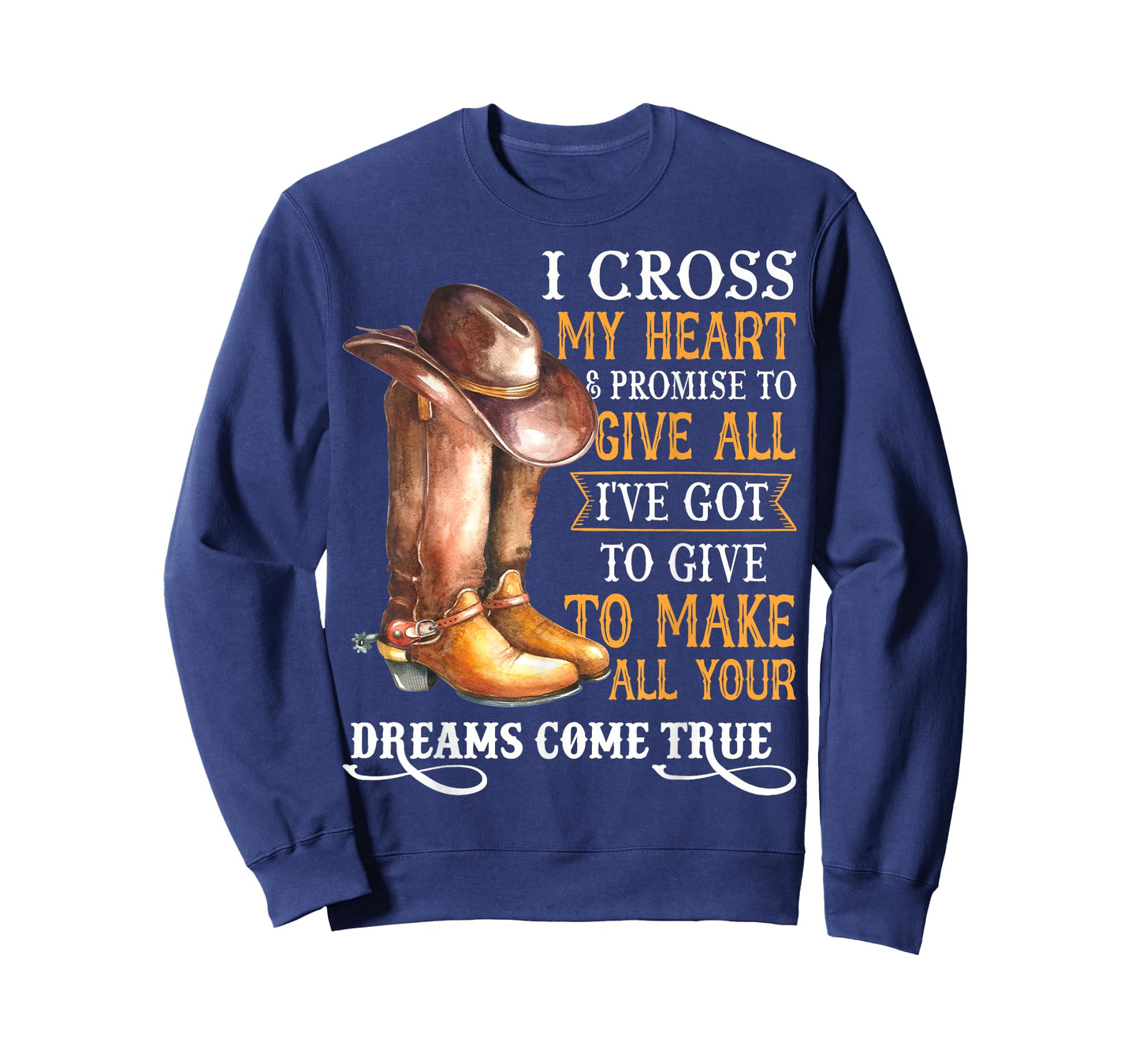 I Cross My Heart Western Country Cowboys Cowgirl Boots Hat T-Shirt