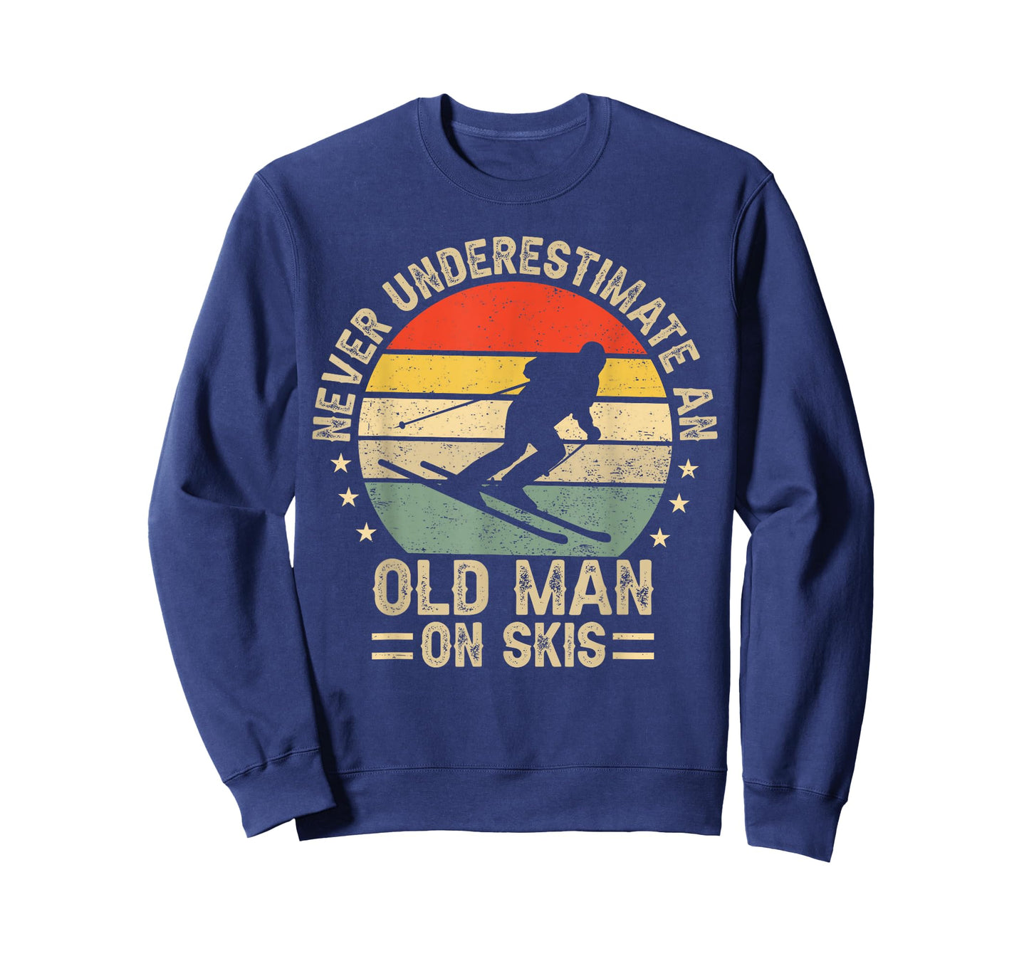 Never Underestimate An Old Man On Skis Funny Skiing Skier T-Shirt