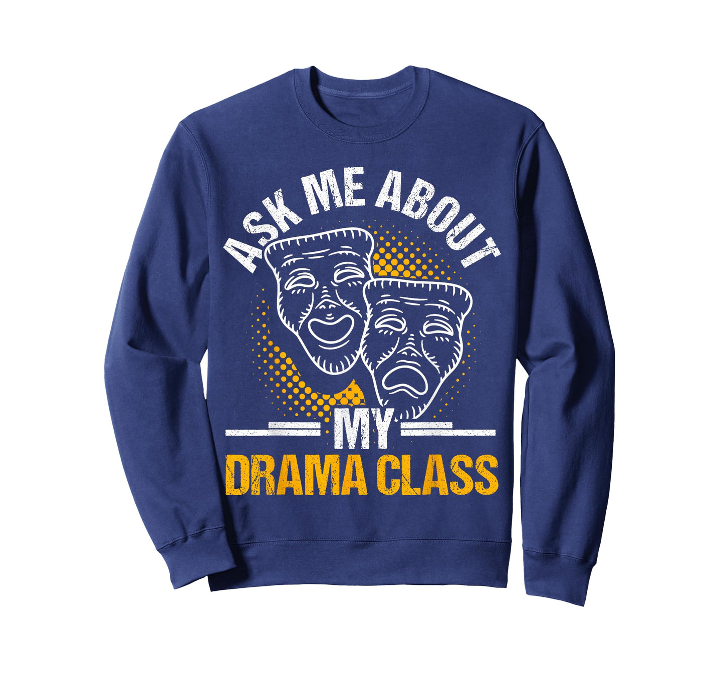 Drama Teacher | Funny Theater Acting Design T-Shirt