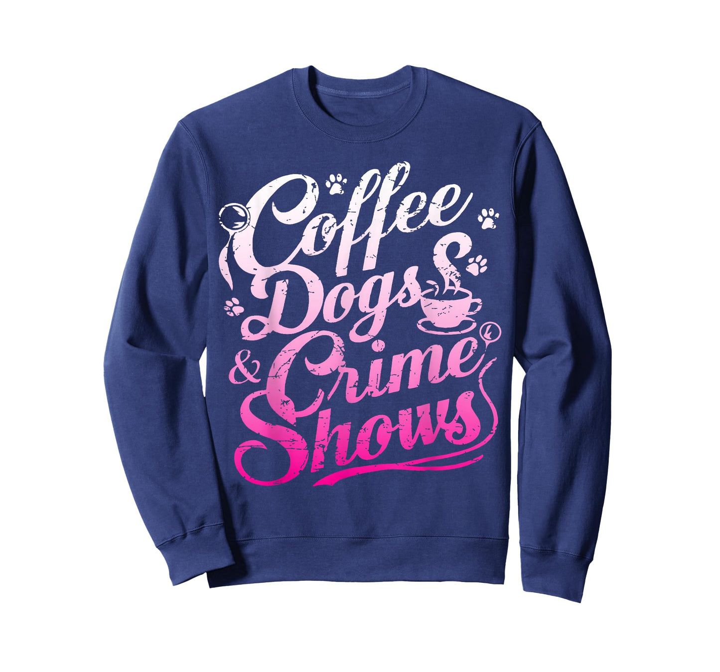 Coffee Dogs Crime Shows Funny Coffee Dog Lovers T-Shirt