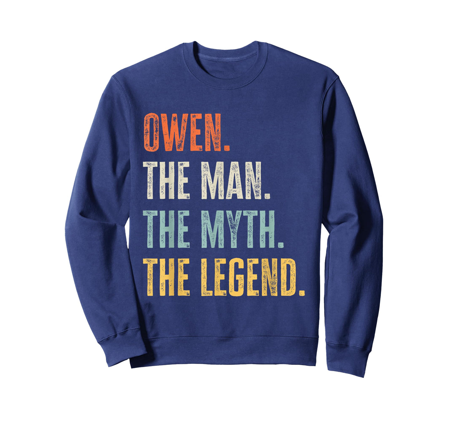 Owen The Best, Man Myth Legend, Funny Best Name Owen T-Shirt