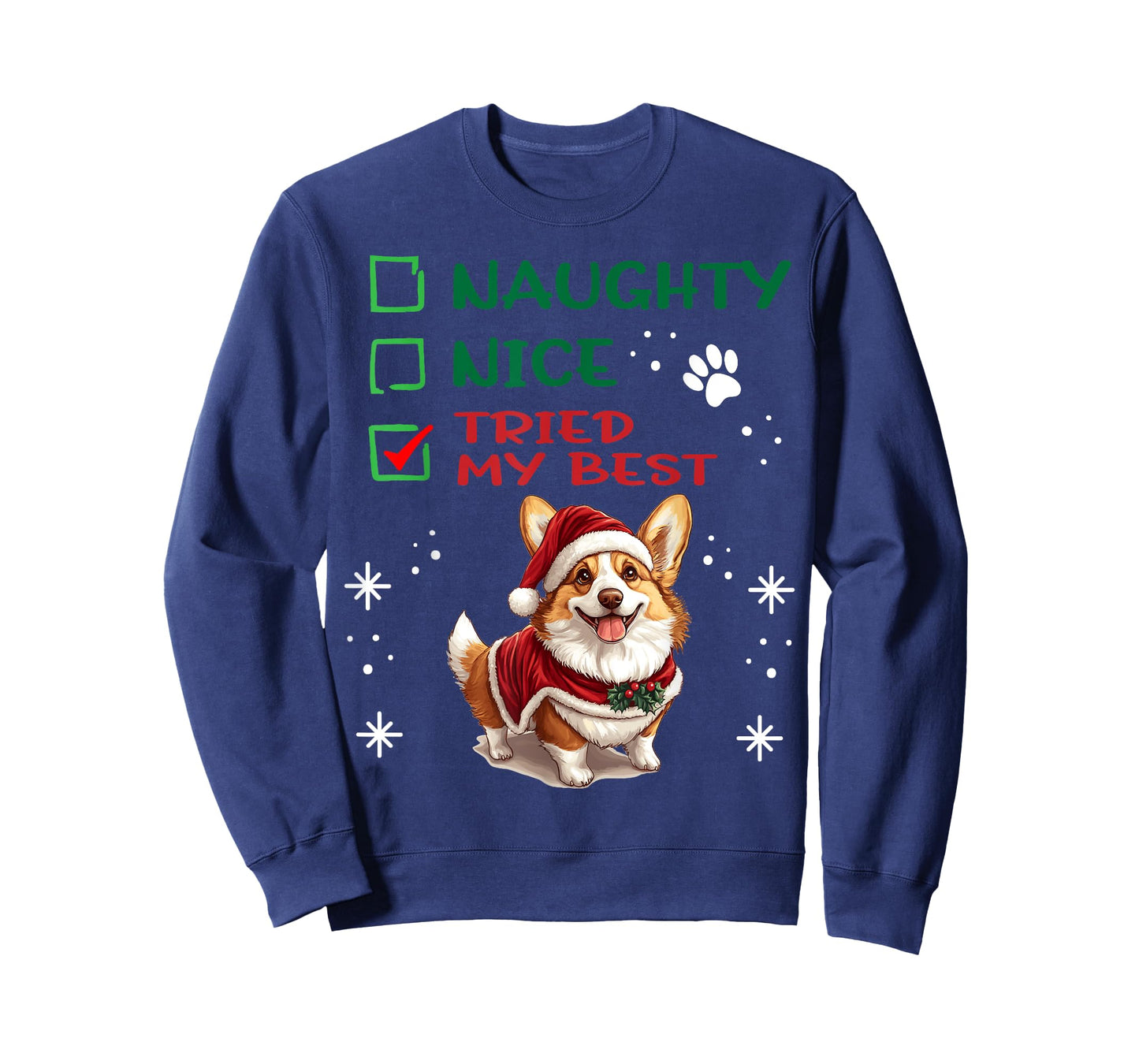 Cute Pembroke Welsh Corgi Dog Christmas Naughty Nice Tried T-Shirt