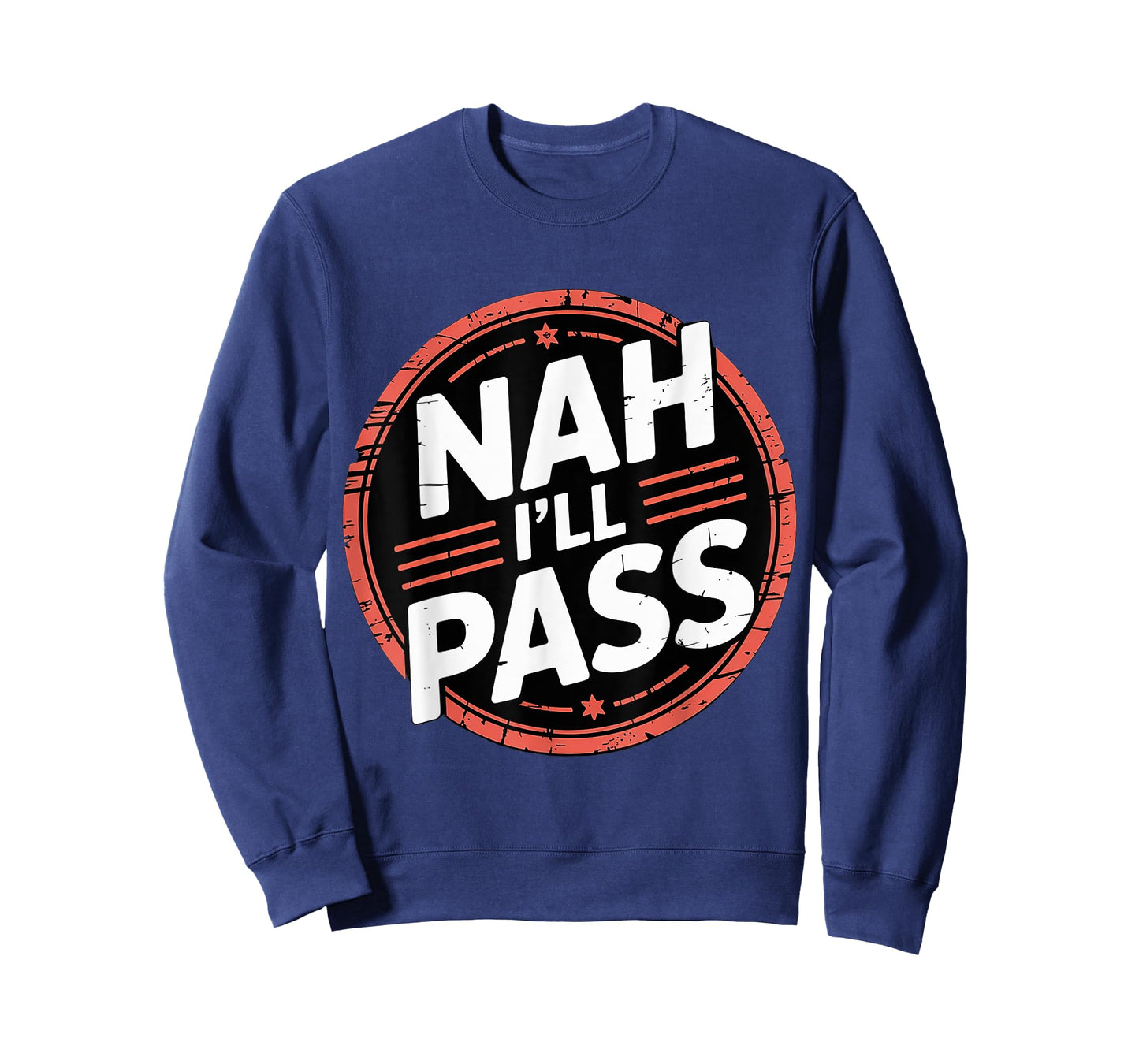Nah I'll Pass Introvert Excuse Rest Humor - T-Shirt