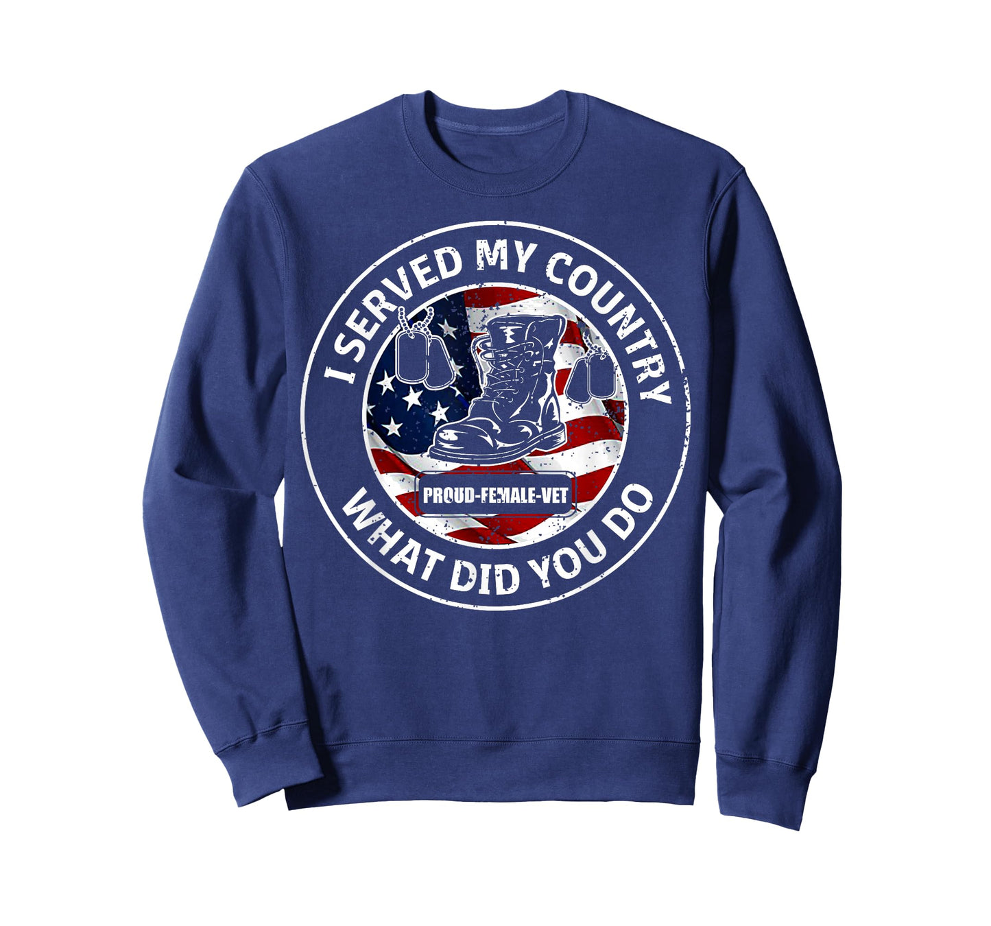 I Served My Country Veteran What Did You Do T Shirts T-Shirt