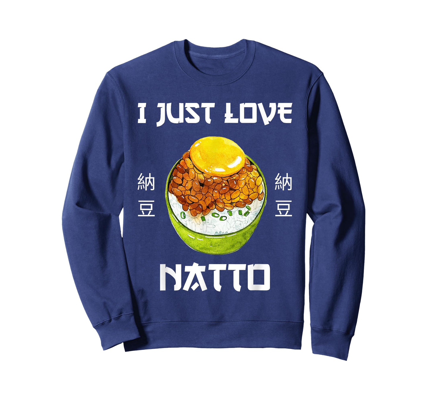 Natto Food I Just Love Natto Japanese Style T-Shirt