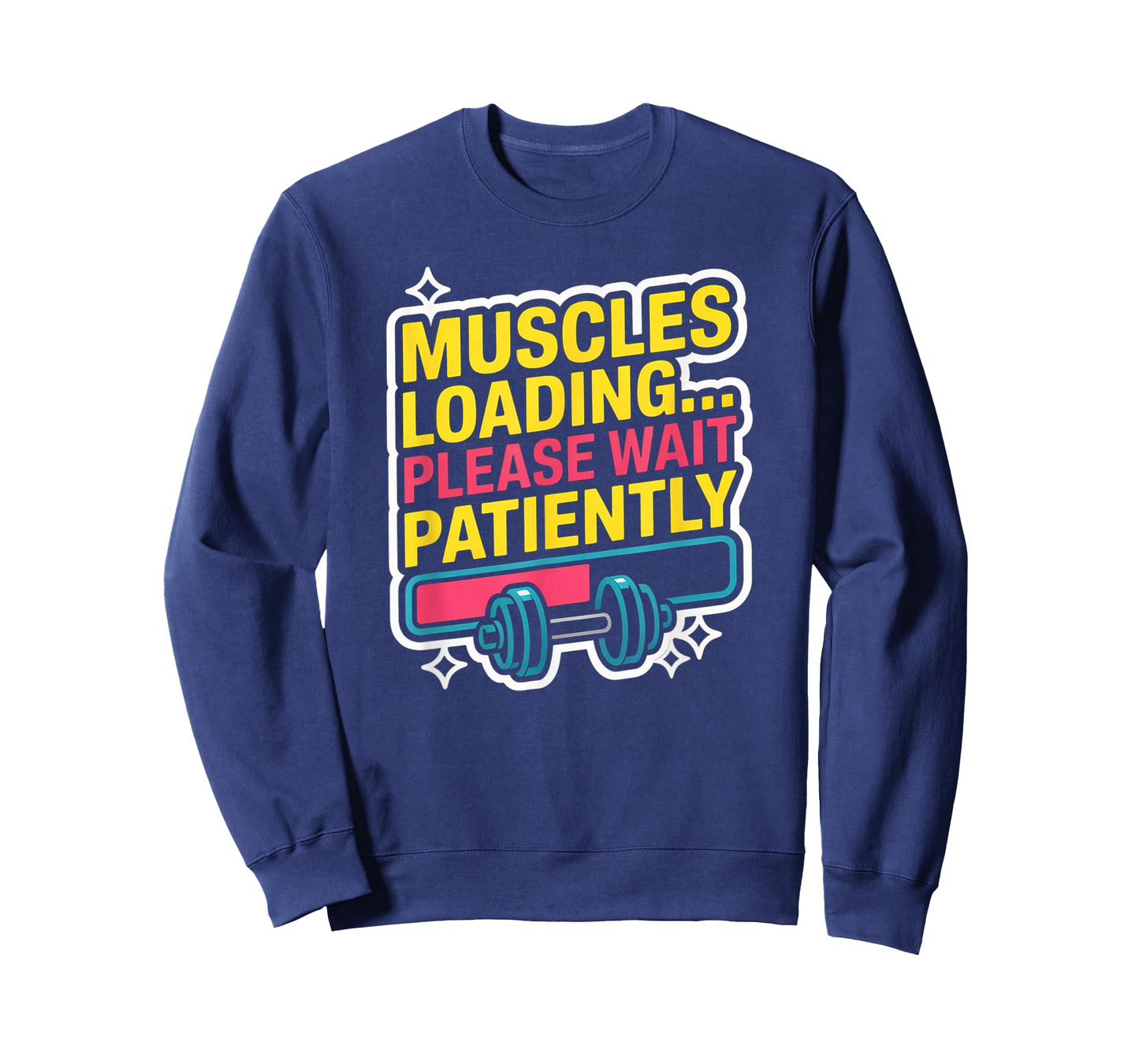 Muscles Loading Please Wait Fitness Funny Gym Workout Men T-Shirt